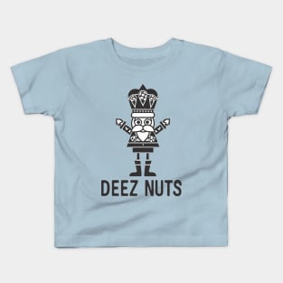 Deez Nuts Nutcracker Kids T-Shirt